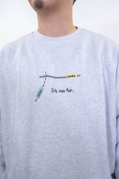 【受注】奈良と奈良が遠いよスウェット