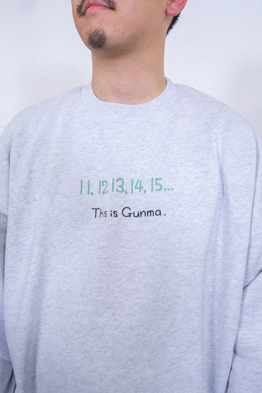 【受注】11から歌い出す群馬県民スウェット